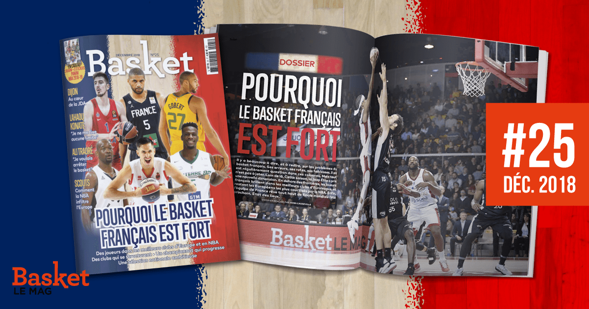 Basket 25 Décembre 2018 BASKET LE MAG